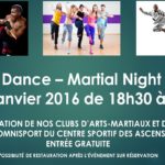 Dance - Martial Night le 9 janvier 2016 au Centre sportif des Ascenseurs