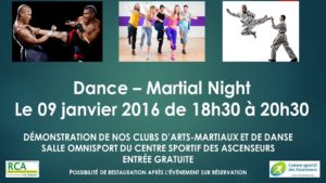 Dance - Martial Night le 9 janvier 2016 au Centre sportif des Ascenseurs