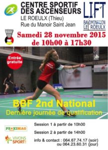 Samedi 28/11/15 de 10h00 à 17h30 : dernière journée de qualification du BBF 2nd National