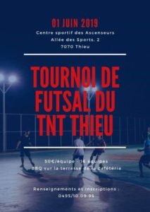 Tournoi Futsal organisé par TNT Thieu le 1er juin